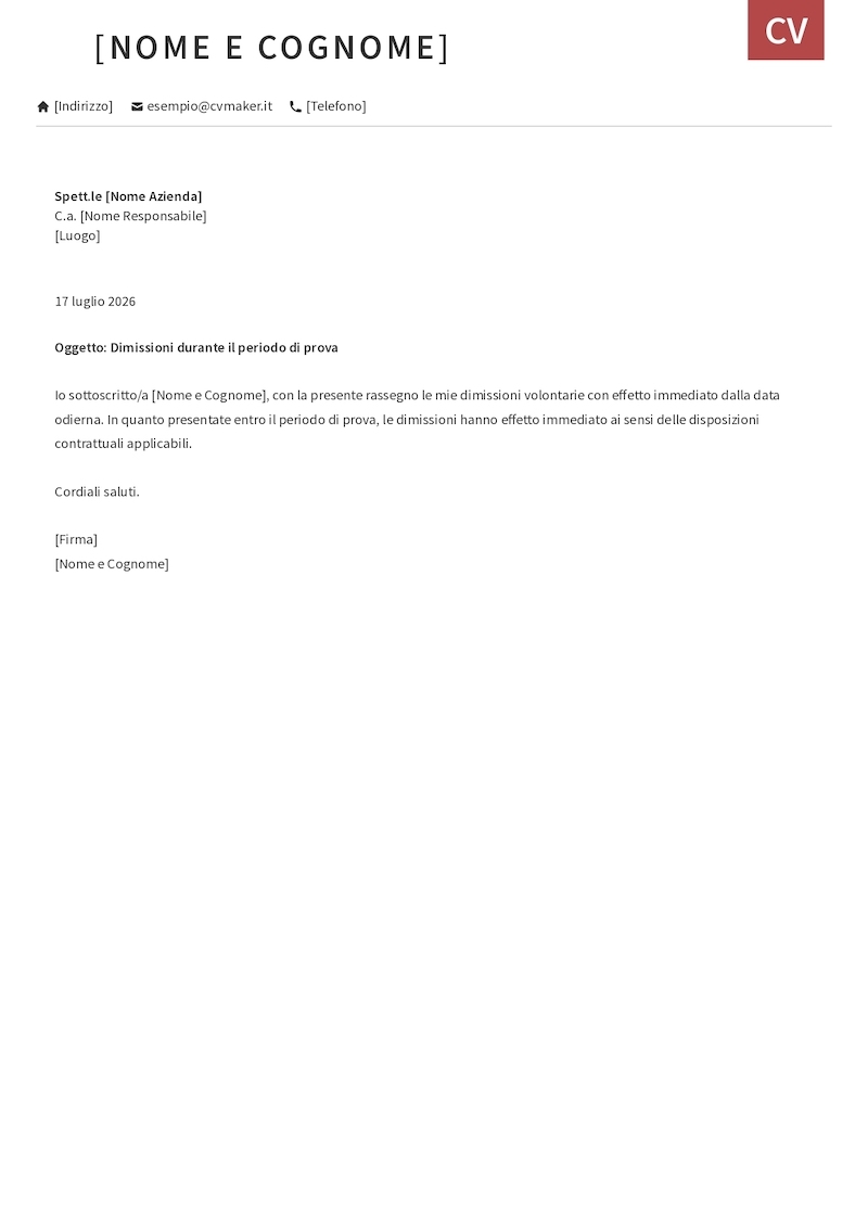 Esempio di lettera di dimissioni durante il periodo di prova